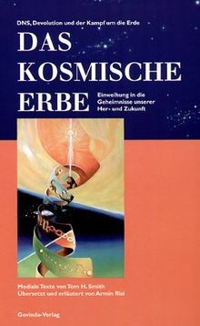 Das kosmische erbe - von, smith