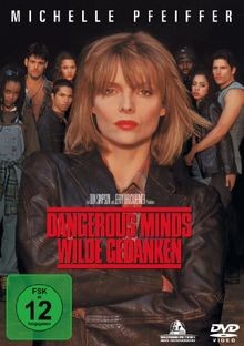 Dangerous minds wilde - dangerous,